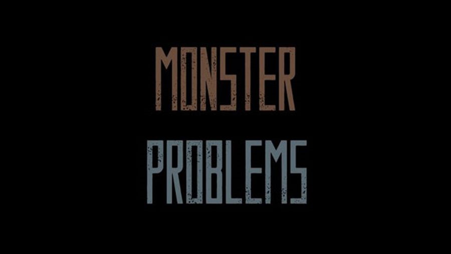 monster problems
